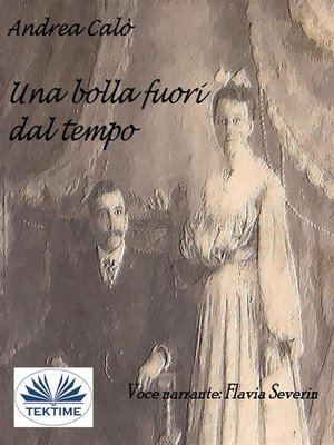 cover image of Una Bolla Fuori Dal Tempo